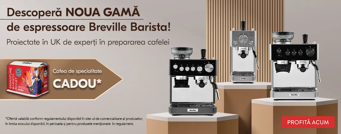 Campanie Breville gama noua Barista