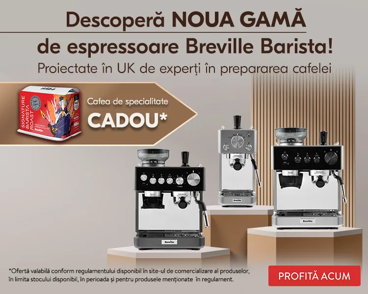 Campanie Breville gama noua Barista